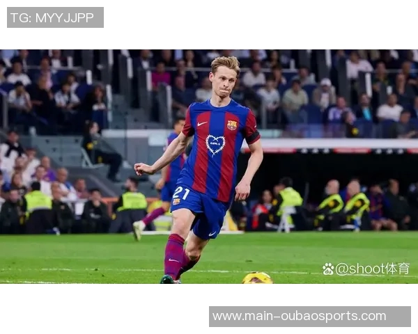 巴萨德容续约仪式定于明日晚上七点半隆重举行 巴萨德容续约仪式定于明日晚上七点半隆重举行