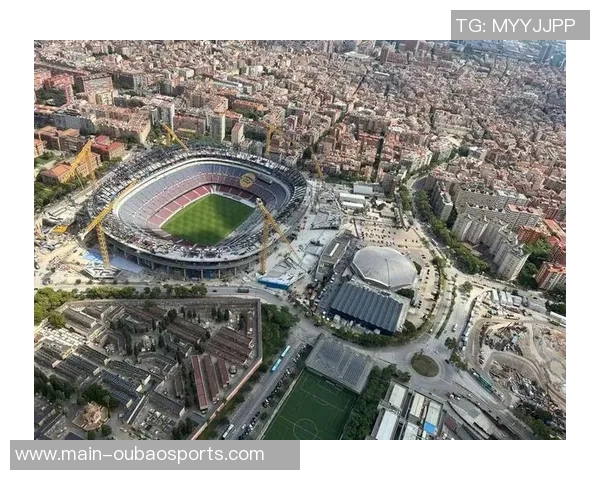 巴萨重返新诺坎普计划再度推迟因交通隐患未解 巴萨重返新诺坎普计划再度推迟因交通隐患未解