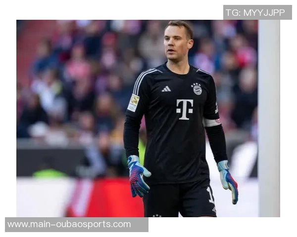 诺伊尔在对阵巴黎的欧冠比赛中展现出色长传能力创下新纪录 诺伊尔在对阵巴黎的欧冠比赛中展现出色长传能力创下新纪录